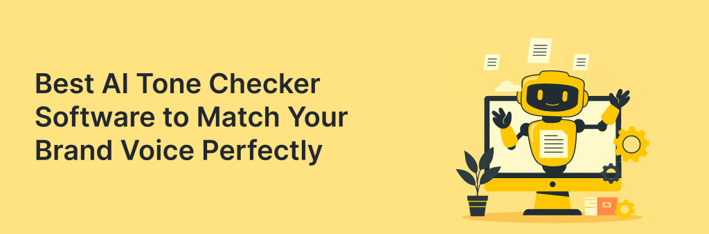 Best AI Tone Checker Software to Match Your Brand Voice Perfectly. Article by Help your Business.