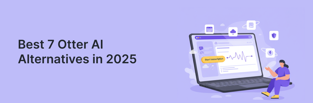 Best 7 Otter AI Alternatives in 2025. Article by Help your Business.