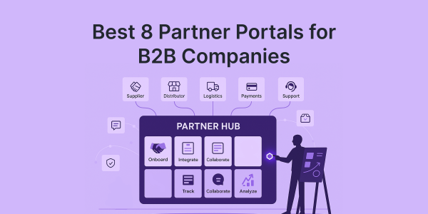 Best 8 Partner Portals for B2B Companies